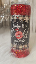 Load image into Gallery viewer, Baby It's Cold Outside!
