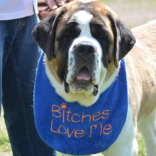 Load image into Gallery viewer, Bitches Love Me